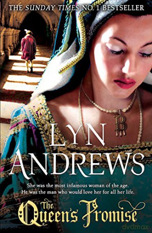 The Queen's Promise: A fresh and gripping take on Anne Boleyn's story - Lyn Andrews [KSIĄŻKA]