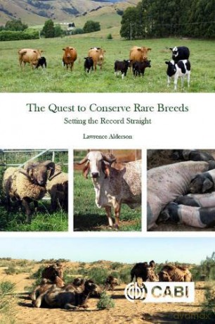 The Quest to Conserve Rare Breeds: Setting the Record Straight - Lawrence Alderson [KSIĄŻKA]