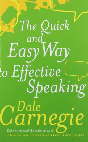 The Quick And Easy Way To Effective Speaking - Dale Carnegie [KSIĄŻKA]