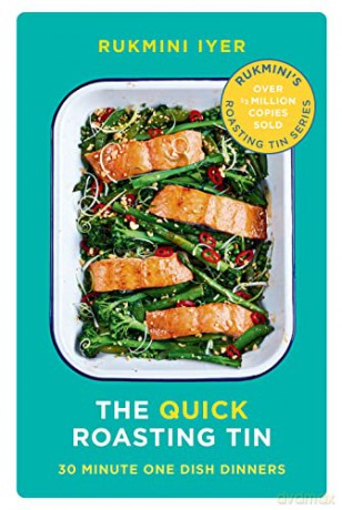 The Quick Roasting Tin: 30 Minute One Dish Dinners - Rukmini Iyer [KSIĄŻKA]