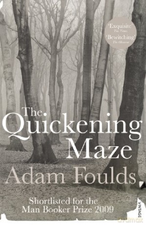 The Quickening Maze - Adam Foulds [KSIĄŻKA]