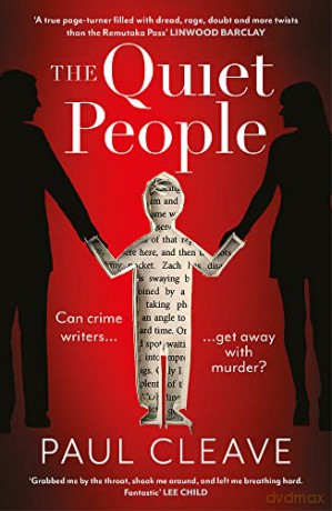 The Quiet People: The nerve-shredding, twisty MUST-READ bestseller - Paul Cleave [KSIĄŻKA]