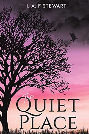 The Quiet Place - I. A. F Stewart [KSIĄŻKA]