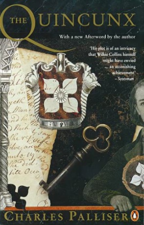 The Quincunx: The Inheritance of John Huffam - Charles Palliser [KSIĄŻKA]