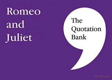 The Quotation Bank: Romeo and Juliet GCSE Revision and Study Guide for English Literature 9-1 [KSIĄŻKA]