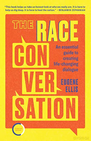 The Race Conversation - Eugene Ellis [KSIĄŻKA]