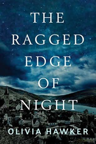 The Ragged Edge of Night - Olivia Hawker [KSIĄŻKA]