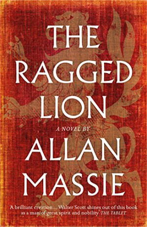 The Ragged Lion: A Novel - Allan Massie [KSIĄŻKA]