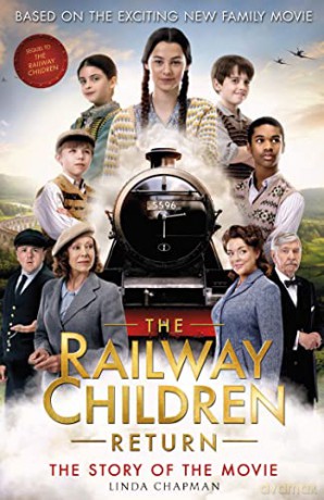 The Railway Children Return - Linda Chapman [KSIĄŻKA]