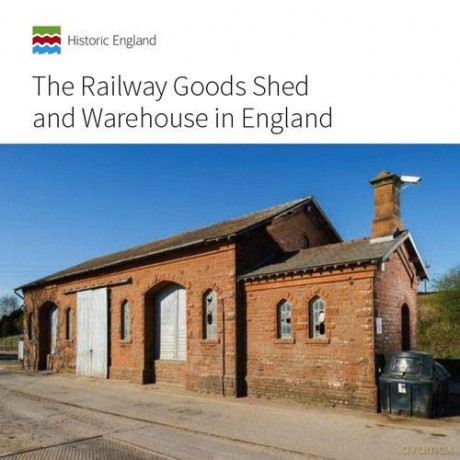 The Railway Goods Shed and Warehouse in England (Informed Conservation) - John Minnis [KSIĄŻKA]