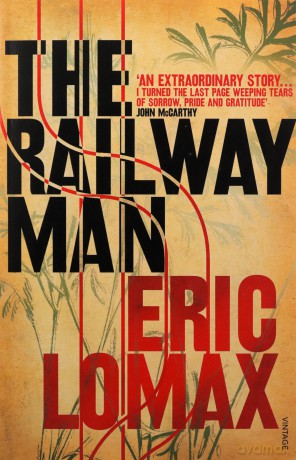The Railway Man - Eric Lomax [KSIĄŻKA]