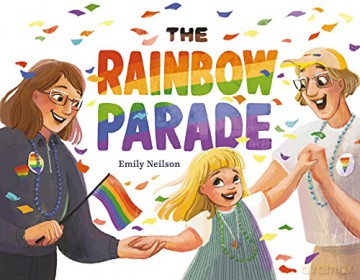 The Rainbow Parade - Emily Neilson [KOMIKS]