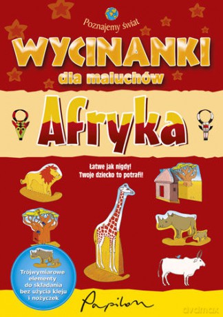 Wycinanki dla maluchów - Afryka [KSIĄŻKA]