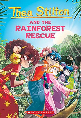 The Rainforest Rescue (Thea Stilton #32): Volume 32 - Thea Stilton [KSIĄŻKA]