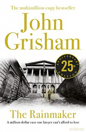 The Rainmaker - John Grisham [KSIĄŻKA]