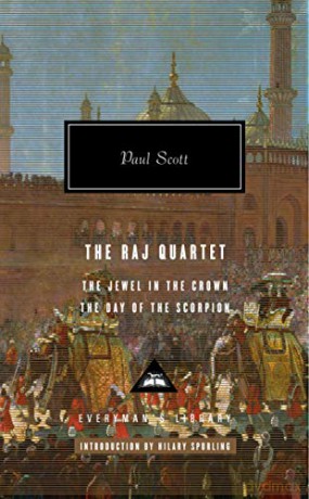 The Raj Quartet, Vol. 1: The Jewel in the Crown and the Day of the Scorpion: Paul Scott (Everyman's Library CLASSICS) - Paul Scott [KSIĄŻKA]