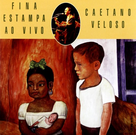 Caetano Veloso: Fina Estampa Ao Vivo [CD]