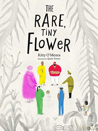 The Rare, Tiny Flower: (Picture Books about Peace, Kindness Kids Books) - Kitty O'Meara [KSIĄŻKA]