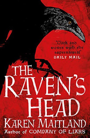 The Raven's Head: A gothic tale of secrets and alchemy in the Dark Ages - Karen Maitland [KSIĄŻKA]