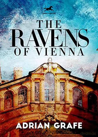 The Ravens of Vienna - Adrian Grafe [KSIĄŻKA]