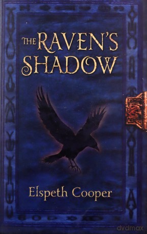The Raven's Shadow: The Wild Hunt Book Three: 3/4 - Elspeth Cooper [KSIĄŻKA]
