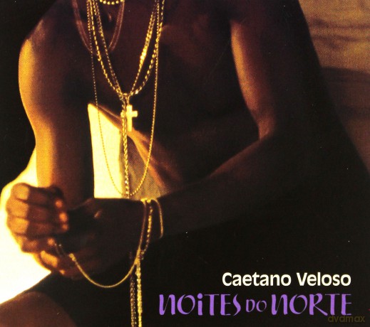 Caetano Veloso: Noites Do Norte [CD]