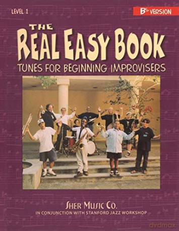 The Real Easy Book Vol.1 (Bb Version): Tunes for Beginning Improvisers - Sher Music [KSIĄŻKA]