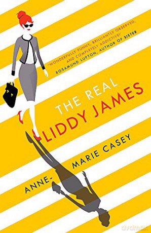 The Real Liddy James: The perfect summer holiday read - Anne-Marie Casey [KSIĄŻKA]