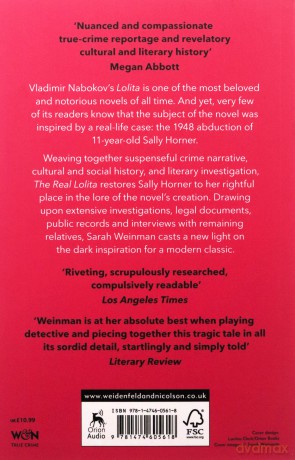 The Real Lolita: A Lost Girl, An Unthinkable Crime and A Scandalous Masterpiece - Sarah Weinman [KSIĄŻKA]