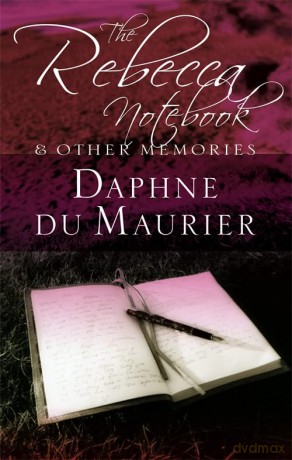 The Rebecca Notebook: and other memories (Virago Modern Classics) - Daphne Du Maurier [KSIĄŻKA]