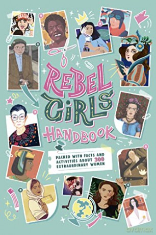 The Rebel Girls Handbook - Rebel Girls [KSIĄŻKA]
