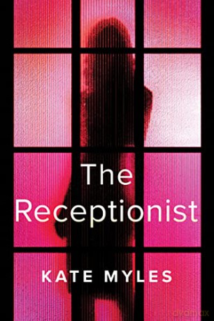 The Receptionist - Kate Myles [KSIĄŻKA]