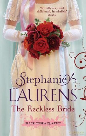 The Reckless Bride: Number 4 in series (Black Cobra Quartet) - Stephanie Laurens [KSIĄŻKA]