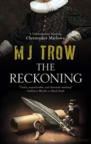 The Reckoning: 11 (A Kit Marlowe Mystery) - M.J. Trow [KSIĄŻKA]