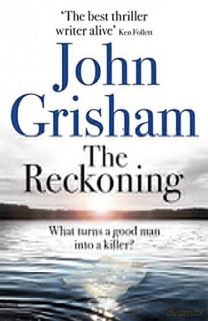 The Reckoning: The Sunday Times Number One Bestseller - John Grisham [KSIĄŻKA]