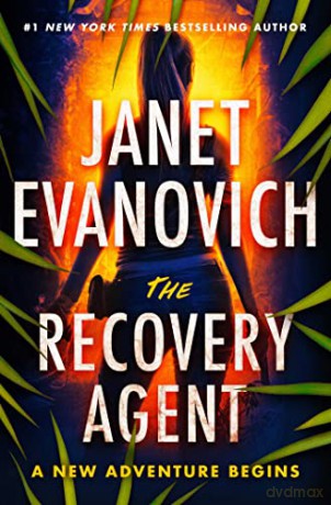 The Recovery Agent: A Novelvolume 1 (A Gabriela Rose Novel) [KSIĄŻKA]