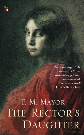 The Rector's Daughter (Virago Modern Classics) - F.M. Mayor [KSIĄŻKA]