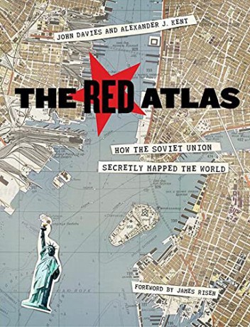 The Red Atlas: How the Soviet Union Secretly Mapped the World - John Davies [KSIĄŻKA]