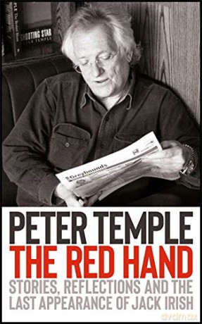 The Red Hand: Stories, reflections and the last appearance of Jack Irish - Peter Temple [KSIĄŻKA]