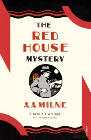 The Red House Mystery (Vintage Classics) - A. A. Milne [KSIĄŻKA]