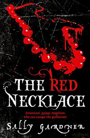 The Red Necklace - Sally Gardner [KSIĄŻKA]