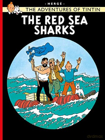 The Red Sea Sharks: The Classic Children's Illustrated Mystery Adventure Series (The Adventures of Tintin) - Hergé [KSIĄŻKA]