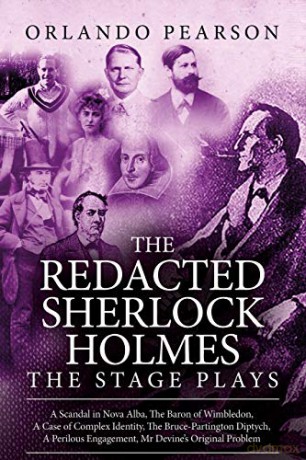 The Redacted Sherlock Holmes - The Stage Plays - Orlando Pearson [KSIĄŻKA]