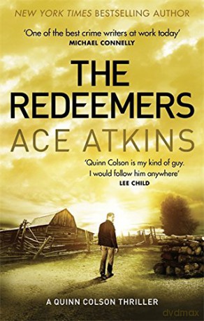 The Redeemers (Quinn Colson) - Ace Atkins [KSIĄŻKA]
