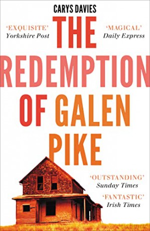 The Redemption Of Galen Pike: Winner of the Frank O'Connor International Short Story Award - Carys Davies [KSIĄŻKA]