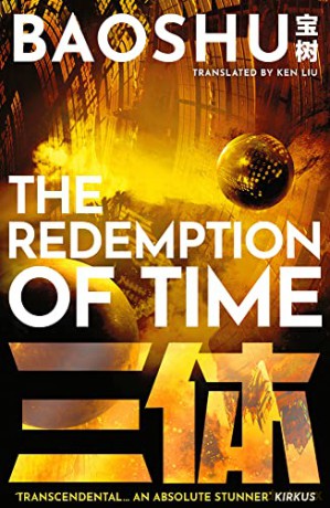 The Redemption of Time: 4 (A Three-Body Problem Novel) - Baoshu [KSIĄŻKA]