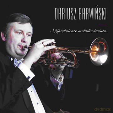 Dariusz Barwiński: Najpiękniejsze Melodie świata [CD]
