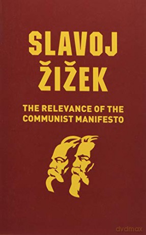 The Relevance of the Communist Manifesto [KSIĄŻKA]