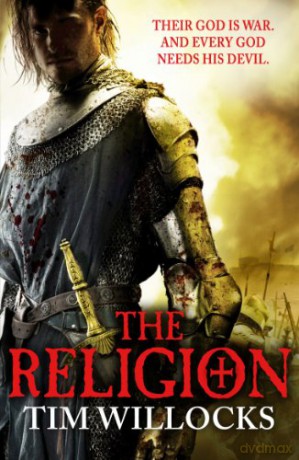 The Religion - Tim Willocks [KSIĄŻKA]