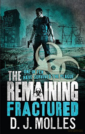The Remaining: Fractured - D. J. Molles [KSIĄŻKA]